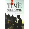 KNYGA Jean Gallant Marcoux Our Time Will Come