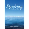 KNYGA Jeanne Campbell Revolving Shades of Mėlyna