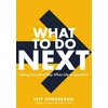 KNYGA Jeff Henderson What to Do Next
