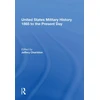 KNYGA Jeffery Charlston United States Military History 1865 to the Present Day