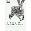 KNYGA Jeffrey A Hutchings Primer of Life Histories