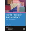 KNYGA Jeffrey Herf Three Faces of Antisemitism