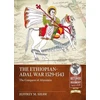 KNYGA Jeffrey M Shaw The Ethiopian-Adal War 1529-1543