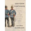 KNYGA Jeffrey Schneider Uniform Fantasies