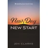 KNYGA Jen Clarke New Day, New Start