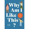 KNYGA Jen Martin Why Am I Like This?
