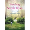 KNYGA Jennifer Celeste Briggs Watching Sarah Rise