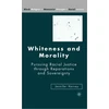 KNYGA Jennifer Harvey Whiteness and Morality