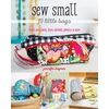 KNYGA Jennifer Heynen Sew Small – 19 Little Bags