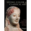 KNYGA Jennifer M. S. Stager Seeing Color in Classical Art