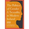 KNYGA Jennifer Redmond politics of gender and sexuality in modern Ireland