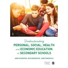 KNYGA Jenny Mcwhirter Understanding Personal, Social, Health and Economic Education in Secondary Schools