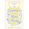 KNYGA Jenny Oliver Summer We Ran Away