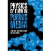 KNYGA Jens Feder Physics of Flow in Porous Media
