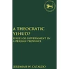 KNYGA Jeremiah W Cataldo Theocratic Yehud?