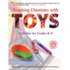 KNYGA Jerry L Sarquis Teaching Chemistry with TOYS