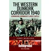 KNYGA Jerry Murland Western Dunkirk Corridor 1940