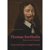 KNYGA Jesper Brandt Andersen Thomas Bartholin. Physician and anatomist