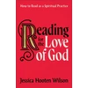 KNYGA Jessica Hooten Wilson Reading for the Love of God – How to Read as a Spiritual Practice
