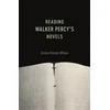 KNYGA Jessica Hooten Wilson Reading Walker Percy's Novels