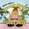 KNYGA Jessica Janowsky There was a Young Yogi who did Cow Pose