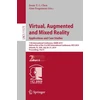 KNYGA Jessie Y.C. Chen Virtual, Augmented and Mixed Reality. Applications and Case Studies