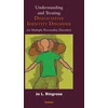 KNYGA Jo L Ringrose Understanding and Treating Dissociative Identity Disorder (or Multiple Personality Disorder)