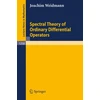 KNYGA Joachim Weidmann Spectral Theory of Ordinary Differential Operators