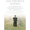 KNYGA Joan Kavanagh Van Diemen's Women