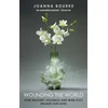 KNYGA Joanna Bourke Wounding the World