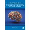 KNYGA Joao Ascenso Neuroscience of Emotional Intelligence and Its Applications to Education and Organizations