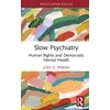 KNYGA Joao G Pereira Slow Psychiatry