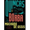 KNYGA Joaquim Machado de Assis Quincas Borba