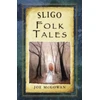 KNYGA Joe Mcgowan Sligo Folk Tales