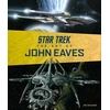 KNYGA Joe Nazzaro Star Trek: The Art of John Eaves