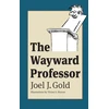 KNYGA Joel J Gold Wayward Professor