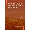 KNYGA Joel Penney Pop Culture, Politics, and the News