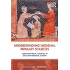 KNYGA Joel Thomas Rosenthal Understanding Medieval Primary Sources