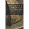 KNYGA Johann Gustav Droysen Outline of the Principles of History