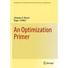 KNYGA Johannes O Royset Optimization Primer
