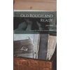 KNYGA John Old Rough and Ready; Young Folks' Life of Gen. Zachary Taylor