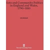 KNYGA John Bohstedt Riots and Community Politics in England and Wales, 1790-1810