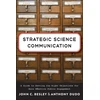 KNYGA John C Besley Strategic Science Communication
