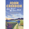 KNYGA John Creedon That Place We Call Home