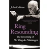 KNYGA John Culshaw Ring Resounding
