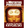 KNYGA John David Krygelski Mutatus Procedure