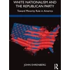 KNYGA John Ehrenberg Baltas Nationalism and the Republican Party