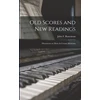 KNYGA John Old Scores and New Readings