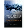 KNYGA John Farrell Paranoia and Modernity