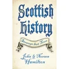 KNYGA John Hamilton Scottish History: Strange but True